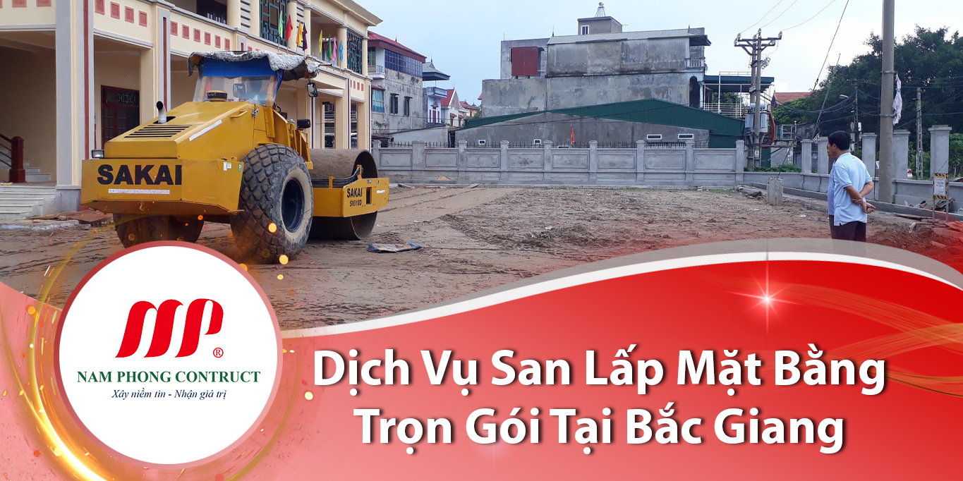 dịch vụ san lấp mặt bằng trọn gói tại bắc giang
