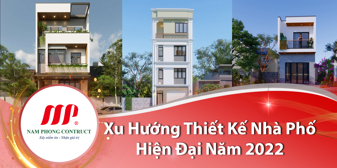 Xu hướng thiết kế nhà phố hiện đại năm 2022
